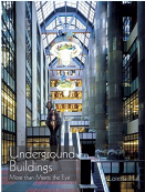Cover of "Underground Buildings: More than Meets the Eye"